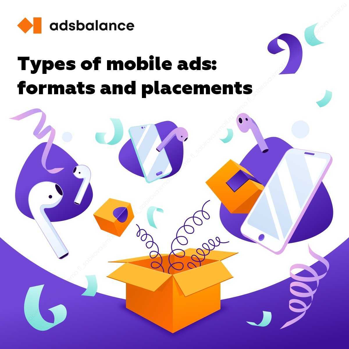 Types of mobile ad formats and placements