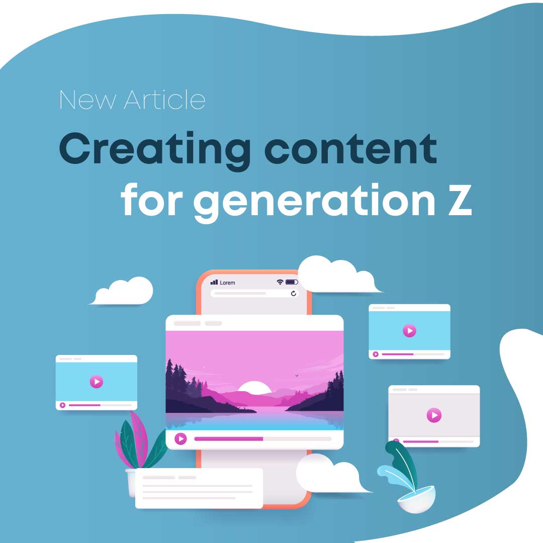 What To Consider When Creating Videos For Generation Z